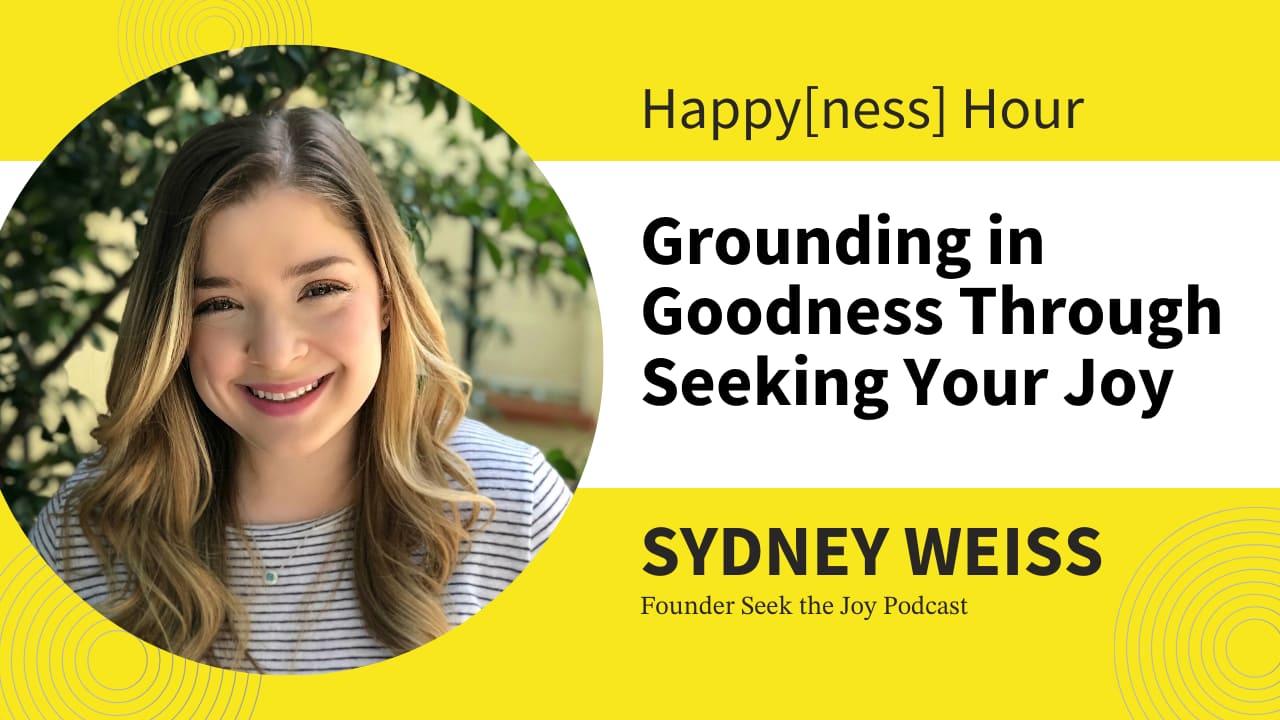 Image: Sydney Weiss Happy[ness] Hour