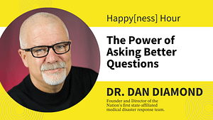 Image: Dr. Dan Diamond Happy[ness] Hour