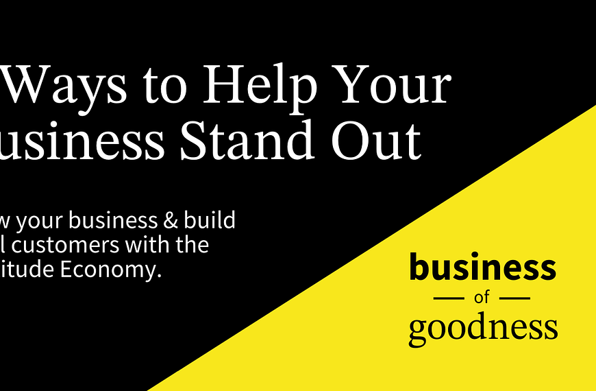 3 Ways to Help Your Business Stand Out