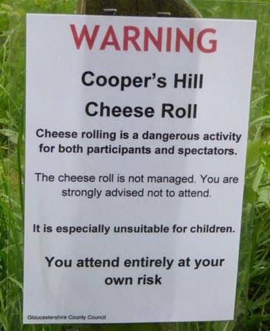 Image: Cheese Rolling Festival Warning Notice